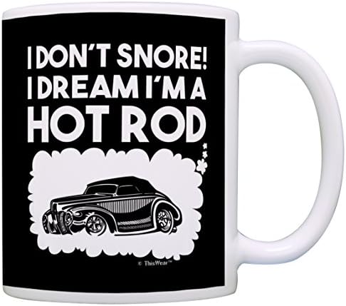 ThisWear Vicces Autós Ajándékok nem Horkol, én Álmodom egy Hot Rod Klasszikus Autó Ajándék Bögre Tea Csésze Fekete